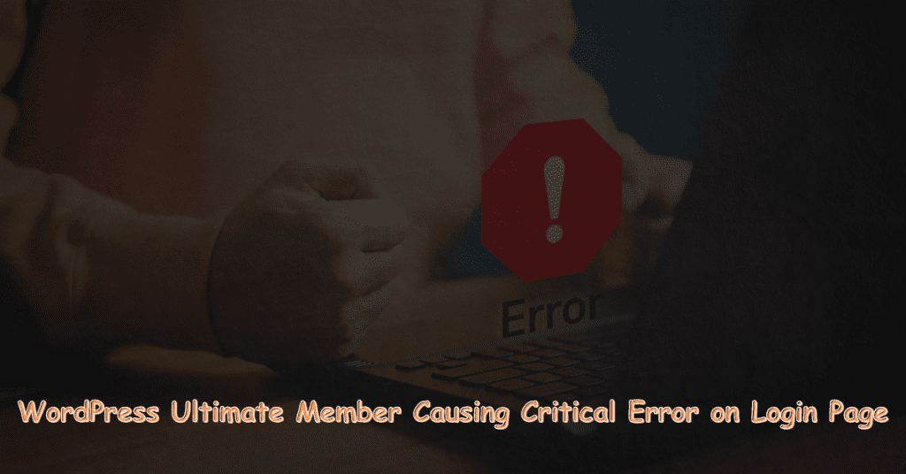WordPress Ultimate Member Causing Critical Error on Login Page